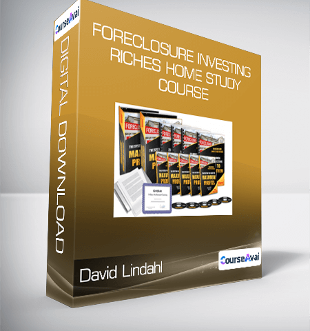 David Lindahl – The Foreclosure Investing Riches Complete System
