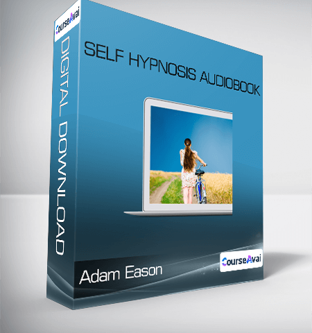 Adam Eason- Self Hypnosis Audiobook