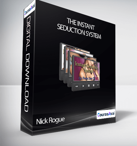 Nick Rogue – The Instant Seduction System