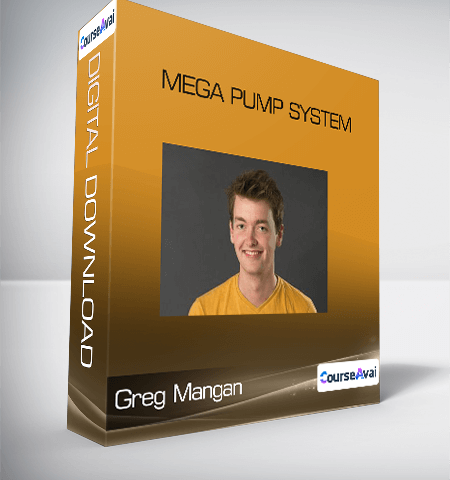 Greg Mangan – Mega Pump System