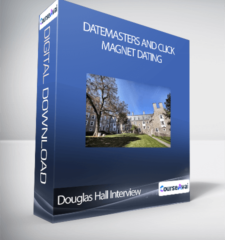 Douglas Hall Interview – DateMasters And Click Magnet Dating