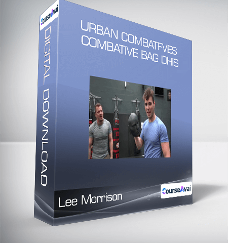 Lee Morrison – Urban Combatfves – Combative Bag Dhis
