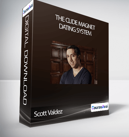 Scott Valdez – The Clide Magnet Dating System