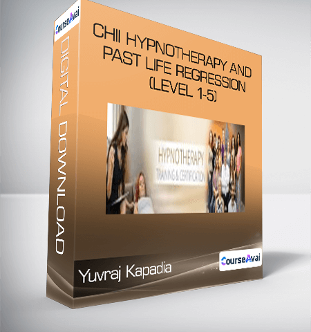 Yuvraj Kapadia – CHII Hypnotherapy And Past Life Regression (level 1-5)