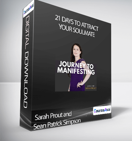 Sarah Prout And Sean Patrick Simpson – 21 Days To Attract Your Soulmate