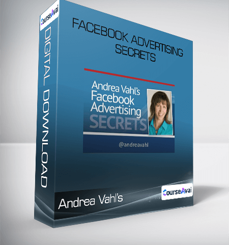 Andrea Vahl’s – Facebook Advertising Secrets