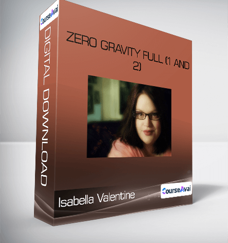 Isabella Valentine – Zero Gravity Full (1 And 2)