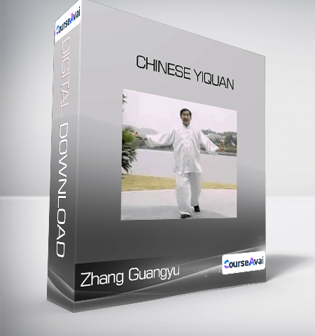 Zhang Guangyu – Chinese YiQuan