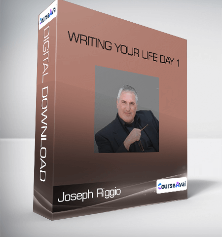 Writing Your Life Day 1-Joseph Riggio