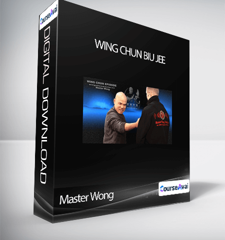 Master Wong – Wing Chun Biu Jee