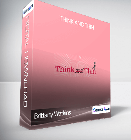 Brittany Watkins – Think And Thin