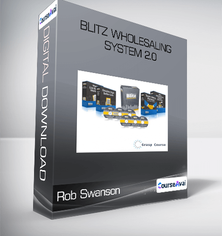 Rob Swanson – Blitz Wholesaling System 2.0