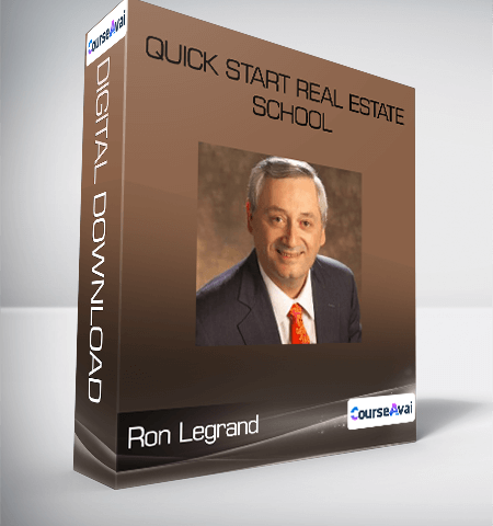 Ron Legrand – Quick Start Real Estate School