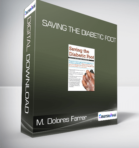 M. Dolores Farrer – Saving The Diabetic Foot