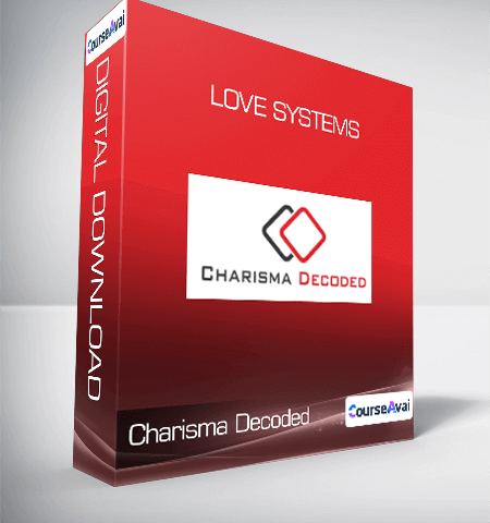 Charisma Decoded  – Love Systems