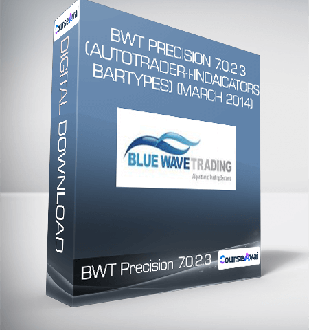BWT Precision 7.0.2.3 (AutoTrader + Indaicators + BarTypes) (March 2014)