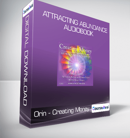 Orin – Creating Money – Attracting Abundance Audiobook