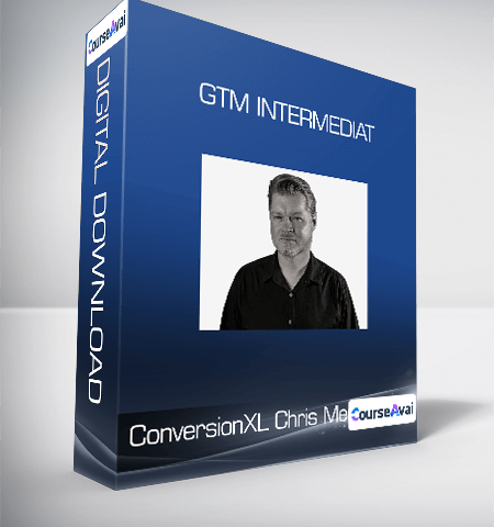 ConversionXL, Chris Mercer – GTM Intermediat