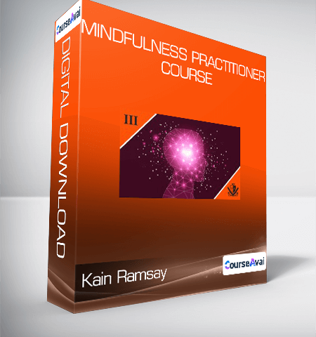 Kain Ramsay – Mindfulness Practitioner Course