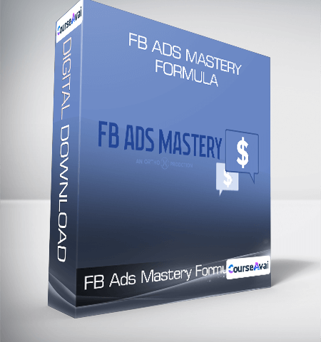 FB Ads Mastery Formula