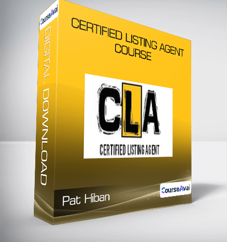 Pat Hiban – Certified Listing Agent Course