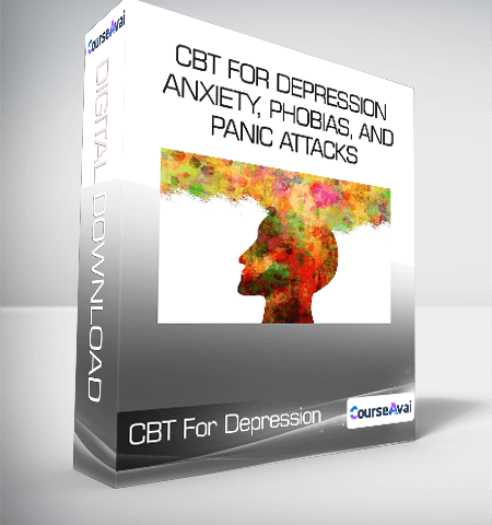 CBT For Depression, Anxiety, Phobias, And Panic Attacks