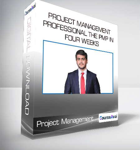 Project Management Professional The PMP In Four Weeks