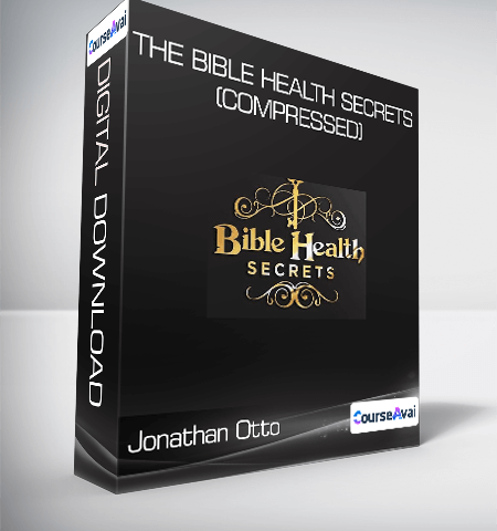 Jonathan Otto – The Bible Health Secrets (Compressed)