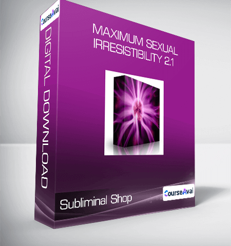 Subliminal Shop – Maximum Sexual Irresistibility 2.1