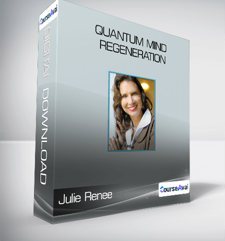 Julie Renee – Quantum Mind Regeneration
