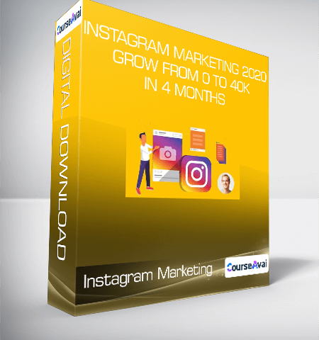 Instagram Marketing 2020: Grow From 0 To 40k In 4 Months