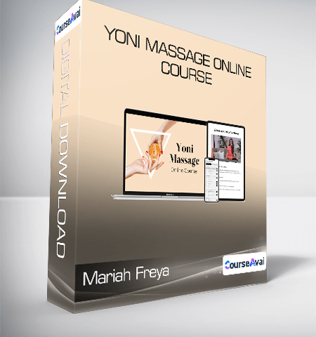 Mariah Freya – Yoni Massage Online Course