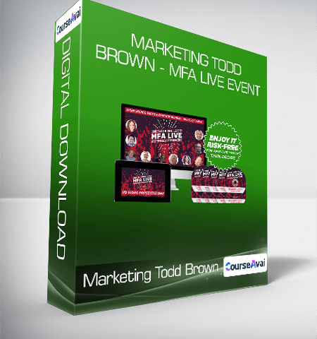 Marketing Todd Brown – MFA Live Event