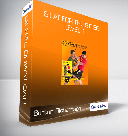 Burton Richardson – Silat For The Street – Level 1