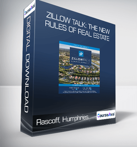 Rascoff, Humphries – Zillow Talk: The New Rules Of Real Estate