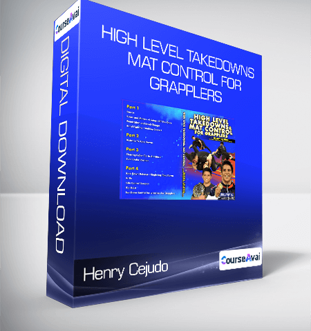 Henry Cejudo – High Level Takedowns And Mat Control For Grapplers