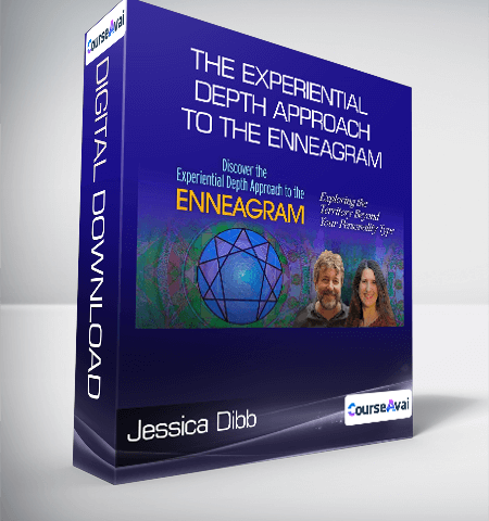 Jessica Dibb & Russ Hudson – The Experiential Depth Approach To The Enneagram