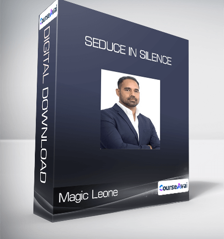 Magic Leone  – Seduce In Silence