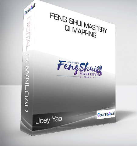 Joey Yap – Feng Shui Mastery: Qi Mapping
