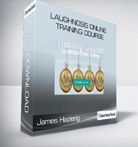 James Hazlerig – Laughnosis Online Training Course