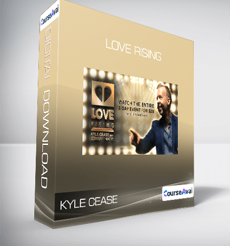 Kyle Cease – Love Rising
