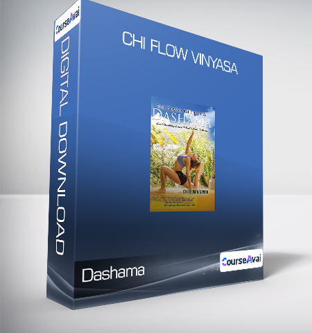 Dashama – Chi Flow Vinyasa