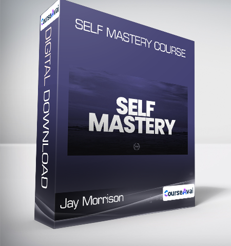 Jay Morrison – Self Mastery Course