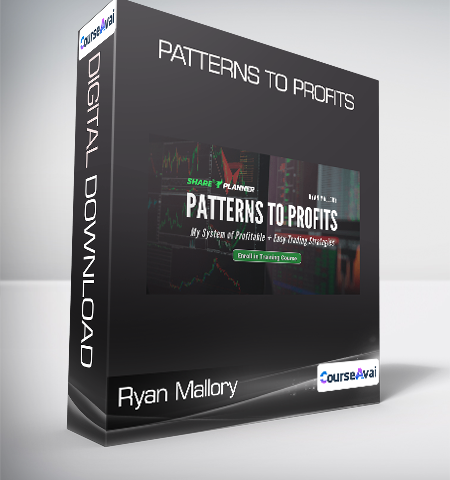 Ryan Mallory – Patterns To Profits