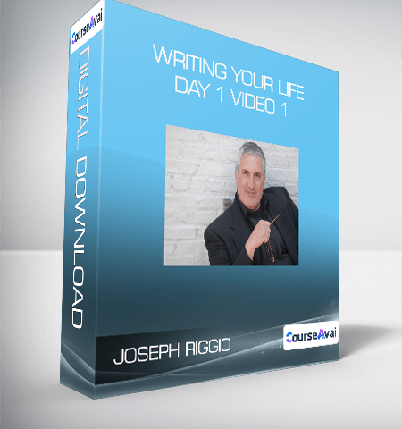 Joseph Riggio – Writing Your Life Day 1 Video 1