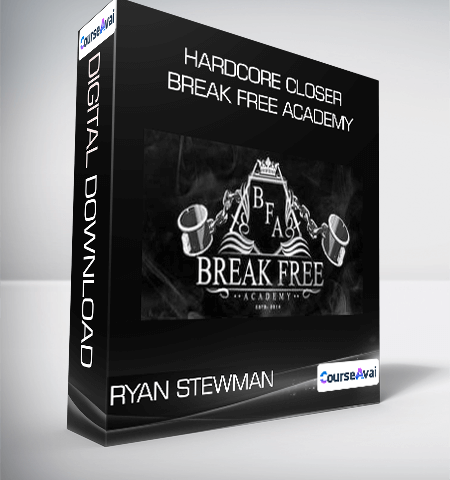 Ryan Stewman – HardCore Closer Break Free Academy