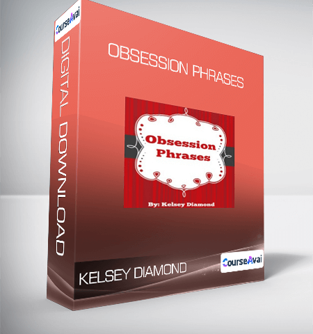 Kelsey Diamond – Obsession Phrases