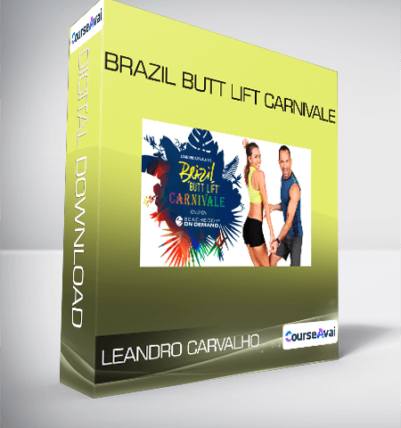 Leandro Carvalho – Brazil Butt Lift Carnivale