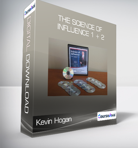 Kevin Hogan – The Science Of Influence 1 + 2
