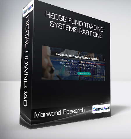 Marwood Research – Hedge Fund Trading Systems Part One